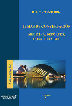 Temas de conversación: medicina, deportes, construcción