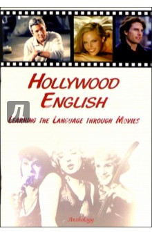 Hollywood English: Learning the Language through Movies