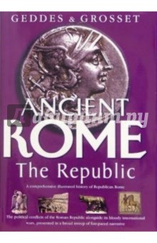 Ancient Rome: The Republic