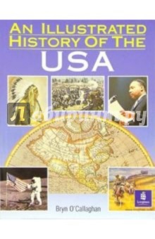 An Illustrated History of The USA