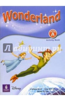 Wonderland Junior "А": Activity Book