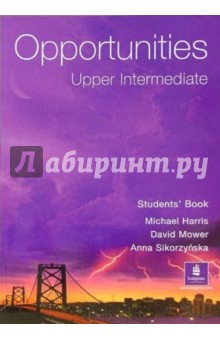 Opportunities .Upper Intermediate: Student's Book
