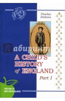 История Англии для детей. Часть 1 (на английском языке)