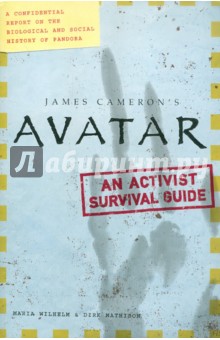 Avatar. An Activist Survival Guide