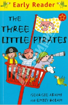 The Three Little Pirates