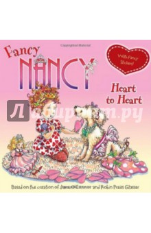 Fancy Nancy. Heart to Heart
