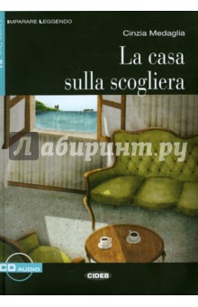 Casa Sulla Scogliera (+СD)