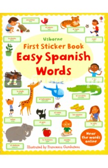 First Sticker Book. Easy Spanish Words