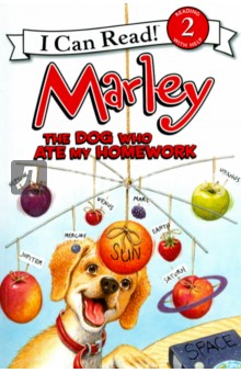 Marley. The Dog Who Ate My Homework (Level 2)