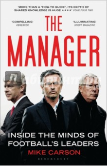 Manager: Inside the Minds of Football's Leaders