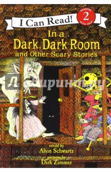 In a Dark, Dark Room & Other Scary Stories (Level 2)