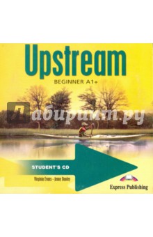Upstream Beginner A1+. Student's Audio CD