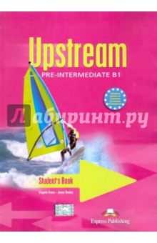 Upstream Pre-Intermediate B1. Student's Book. Учебник