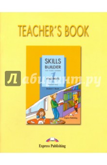 Skills Builder. Movers 1. Teacher's Book