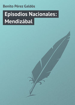 Episodios Nacionales: Mendizábal