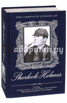 The Complete Stories of Sherlock Holmes