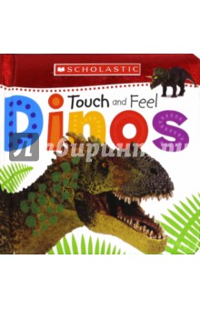 Touch and Feel Dinos (board book)