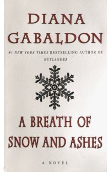 A Breath of Snow and Ashes (Outlander 6)