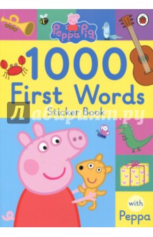 Peppa Pig. 1000 First Words Sticker Book
