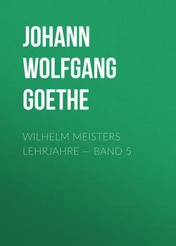 Wilhelm Meisters Lehrjahre — Band 5
