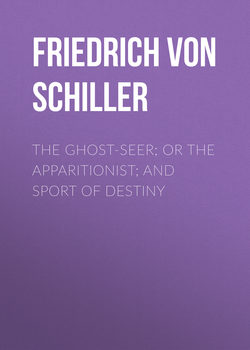 The Ghost-Seer; or the Apparitionist; and Sport of Destiny