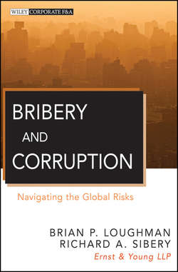 Bribery and Corruption. Navigating the Global Risks