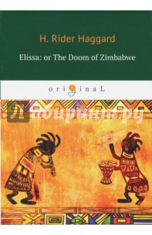 Elissa, or The Doom of Zimbabwe