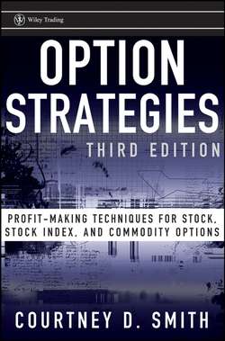 Option Strategies. Profit-Making Techniques for Stock, Stock Index, and Commodity Options