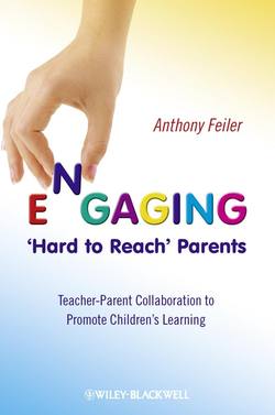 Engaging 'Hard to Reach' Parents. Teacher-Parent Collaboration to Promote Children's Learning