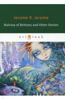 Malvina of Brittany and Other Stories