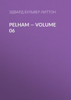 Pelham — Volume 06