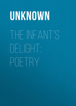 The Infant's Delight: Poetry