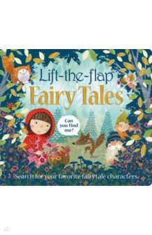 Lift the Flap Fairy Tales (board book)