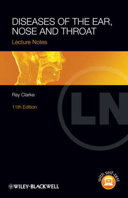 Lecture Notes: Diseases of the Ear, Nose and Throat