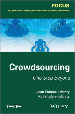Crowdsourcing. One Step Beyond