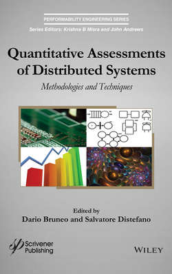 Quantitative Assessments of Distributed Systems. Methodologies and Techniques