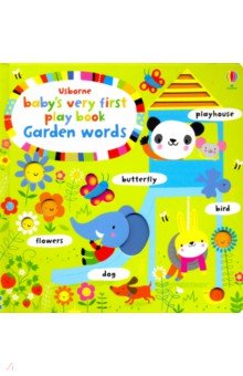 Baby's Very First Play Book: Garden Words (board)