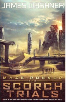 Maze Runner 2: The Scorch Trials (Movie tie-in)