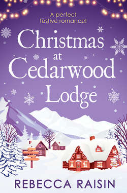 Christmas At Cedarwood Lodge: Celebrations and Confetti at Cedarwood Lodge / Brides and Bouquets at Cedarwood Lodge / Midnight and Mistletoe at Cedarwood Lodge