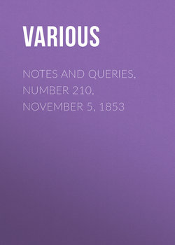 Notes and Queries, Number 210, November 5, 1853