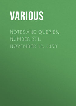 Notes and Queries, Number 211, November 12, 1853
