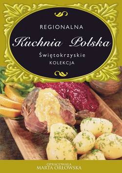 Kuchnia Polska. Świętokrzyskie