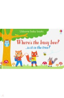 Where's the Busy Bee?(Usborne Baby Books) board bk