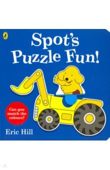 Spot's Puzzle Fun! (Press Out board bk)