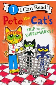 Pete the Cat's Trip to the Supermarket (Level 1)