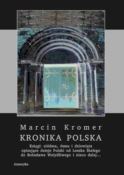 Kronika polska Marcina Kromera, tom 3