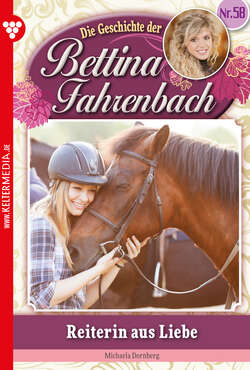 Bettina Fahrenbach 58 – Liebesroman