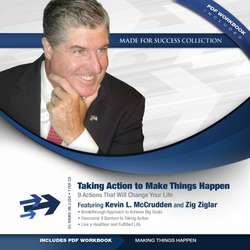 Taking Action to Make Things Happen