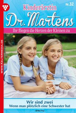 Kinderärztin Dr. Martens 32 – Arztroman