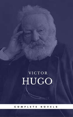 Hugo, Victor: The Complete Novels (Book Center) (The Greatest Writers of All Time)